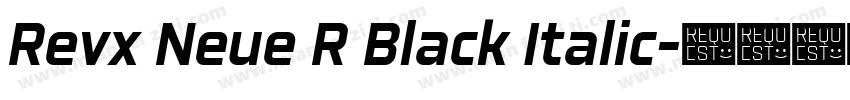 Revx Neue R Black Italic字体转换